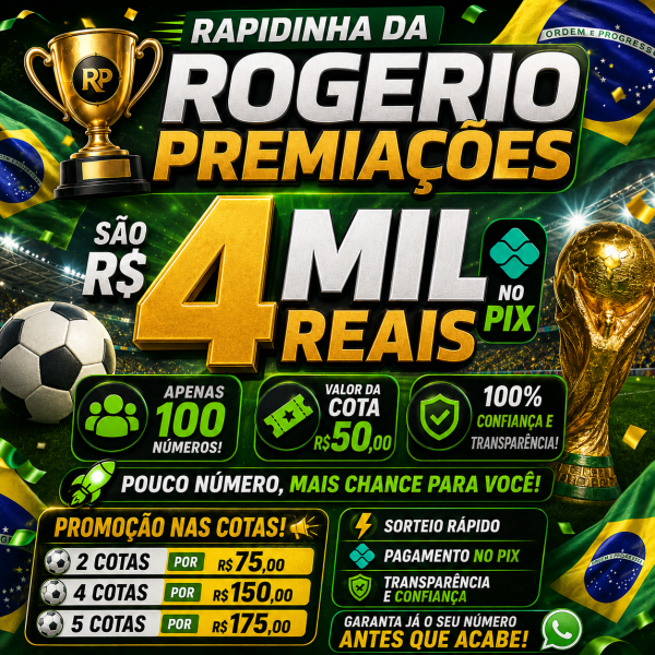 🚨 RAPIDINHA DA ROGÉRIO PREMIAÇÕES 🚨